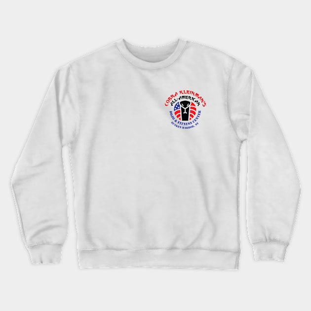 Small Cobra Kleinman's All-American Dojo Crewneck Sweatshirt by Fireside Mystery Theatre